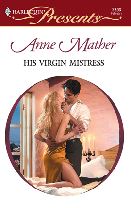 Title details for His Virgin Mistress by Anne Mather - Available